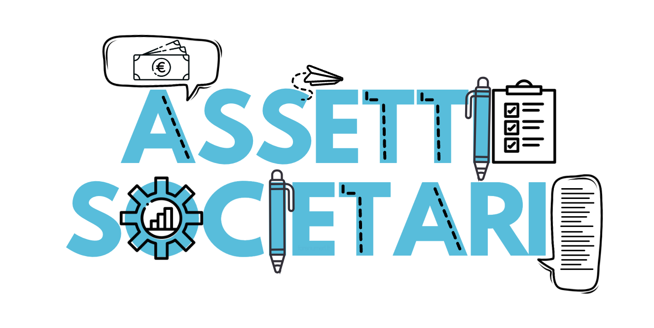 assetti-societari Tutto quello che occorre sapere sugli assetti societari dopo la riforma